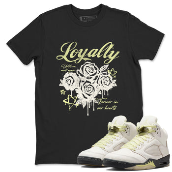 Sneaker match tees – Sneaker Tees To Match Air Jordan 5 Luminous Green Shoes – Loyalty Tee Black 1