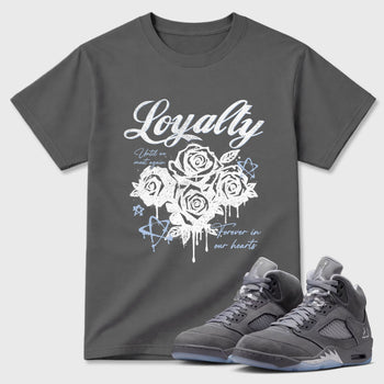 Sneaker match tees – Sneaker Tees To Match Air Jordan 5 Wolf Grey Shoes – Loyalty Tee Cool Grey 1