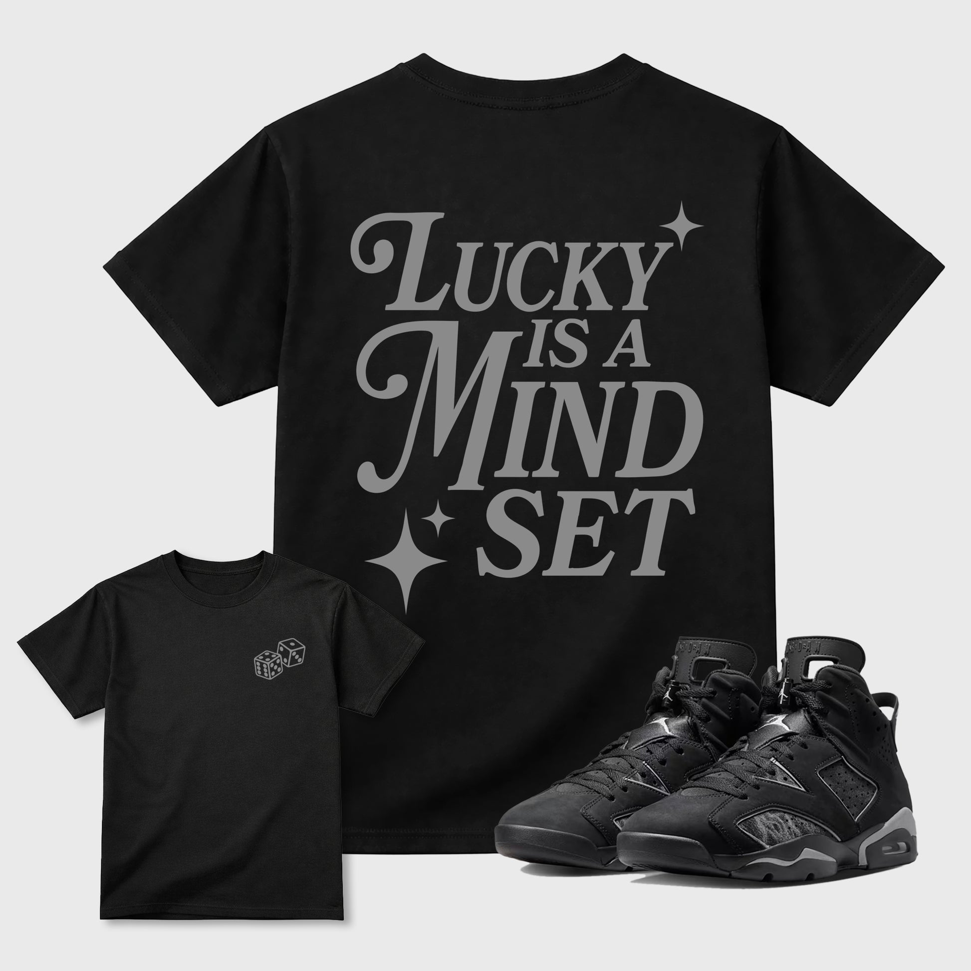 Lucky Is a Mindset graphic t-shirt styled to complete your sneaker outfit with the Air Jordan 6 Cap and Gown sneakers, shown in Black.