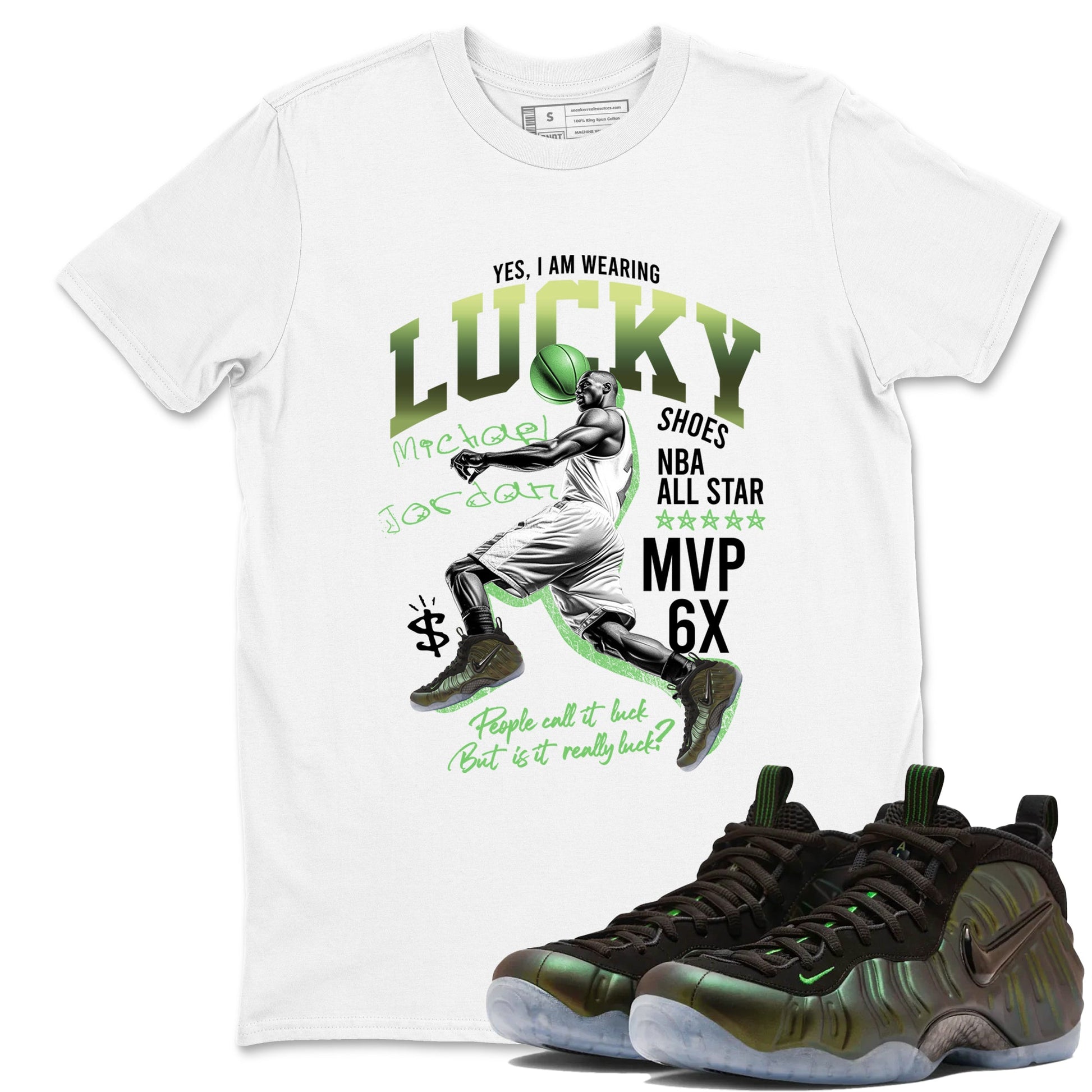 Sneaker match tees – Sneaker Tees To Match Air Foamposite One Pine Green Shoes – Lucky Player Tee White 1