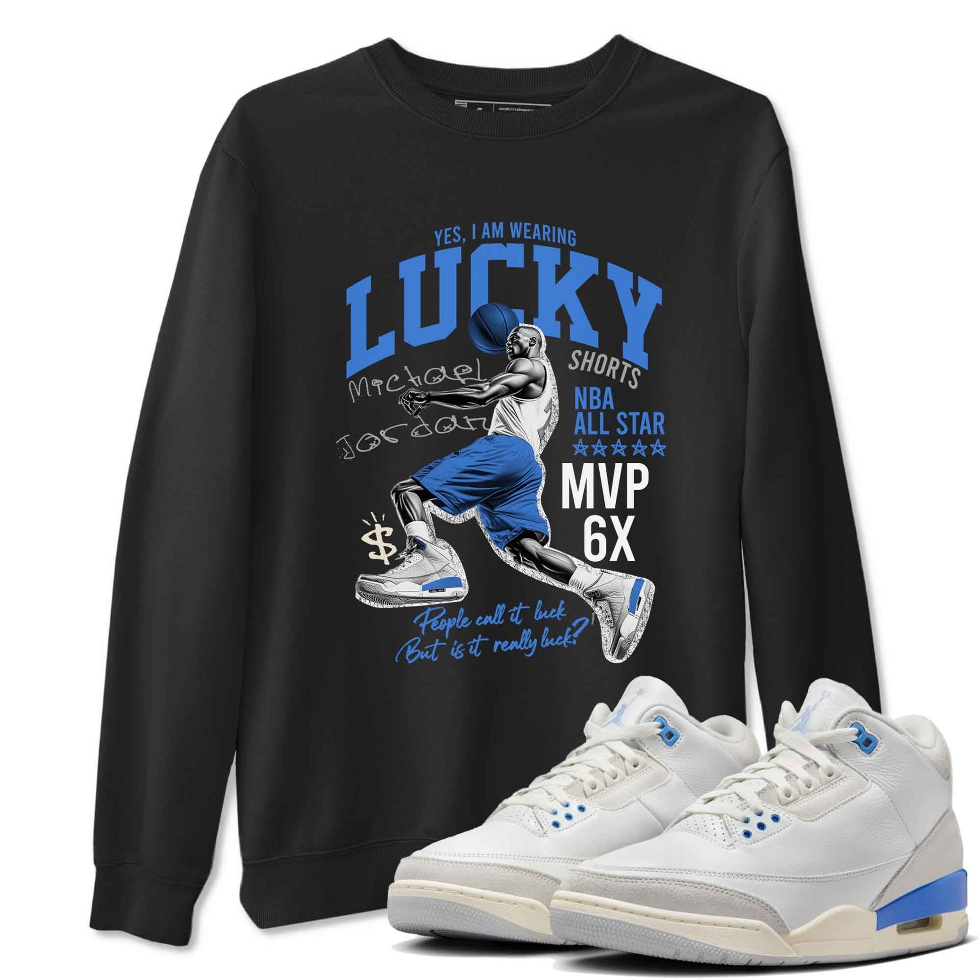 3s Lucky Shorts shirts to match jordans Lucky Player best t shirts to wear with jordans Air Jordan 3 Lucky Shorts match shoes to clothes SNRT Sneaker Tees unisex cotton Black 1 shirts