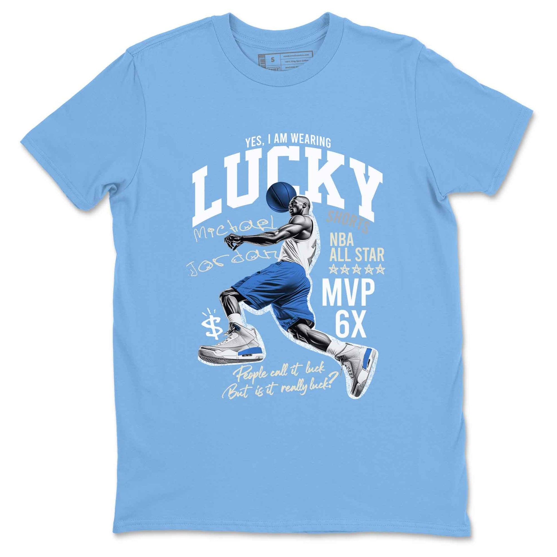 3s Lucky Shorts shirts to match jordans Lucky Player best t shirts to wear with jordans Air Jordan 3 Lucky Shorts match shoes to clothes SNRT Sneaker Tees unisex cotton Carolina Blue 2 shirts