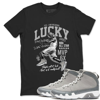 9s Cool Grey shirts to match jordans Lucky Player sneaker match tees Air Jordan 9 Retro Cool Grey match shoes to clothes SNRT Sneaker Tees unisex cotton Black 1 shirts