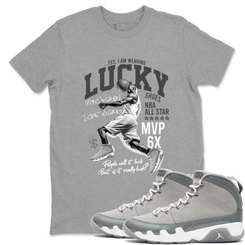 9s Cool Grey shirts to match jordans Lucky Player sneaker match tees Air Jordan 9 Retro Cool Grey match shoes to clothes SNRT Sneaker Tees unisex cotton Heather Grey 1 shirts