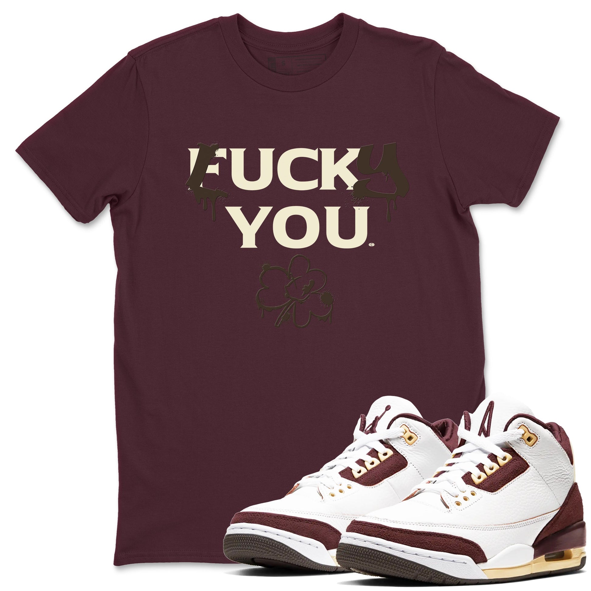 3s A Ma Maniere x Burgundy Crush shirts to match jordans Lucky You sneaker match tees Air Jordan 3 A Ma Maniere x Burgundy Crush SNRT Sneaker Tees streetwear brand Maroon 1 unisex cotton tee