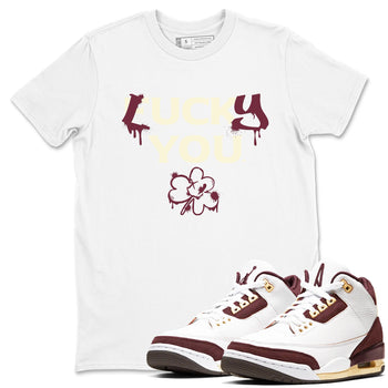 3s A Ma Maniere x Burgundy Crush shirts to match jordans Lucky You sneaker match tees Air Jordan 3 A Ma Maniere x Burgundy Crush SNRT Sneaker Tees streetwear brand White 1 unisex cotton tee