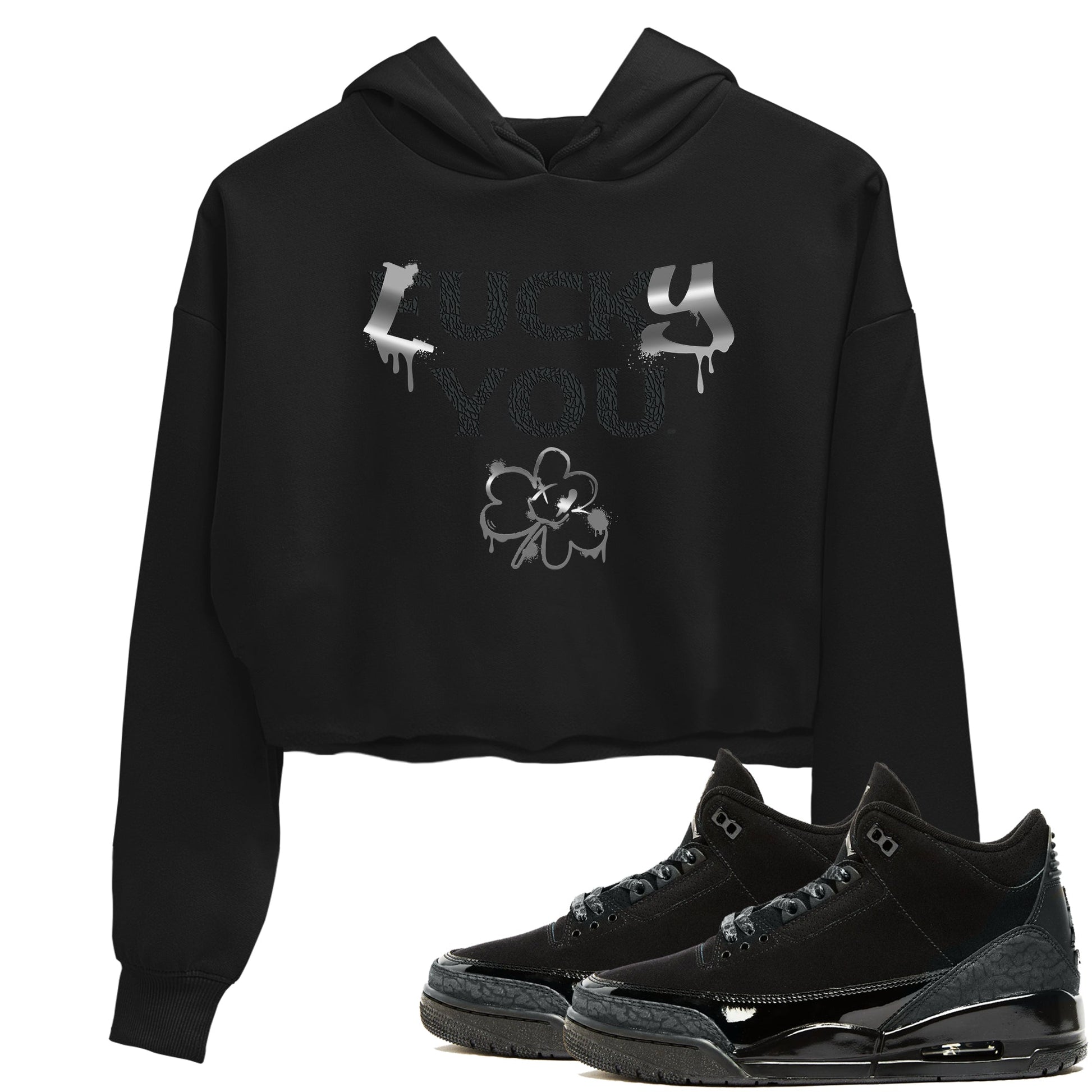 3s Black Cat shirts to match jordans Lucky You sneaker match tees Air Jordan 3 Retro Black Cat match shoes to clothes SNRT Sneaker Tees unisex cotton Black 1 crop tee