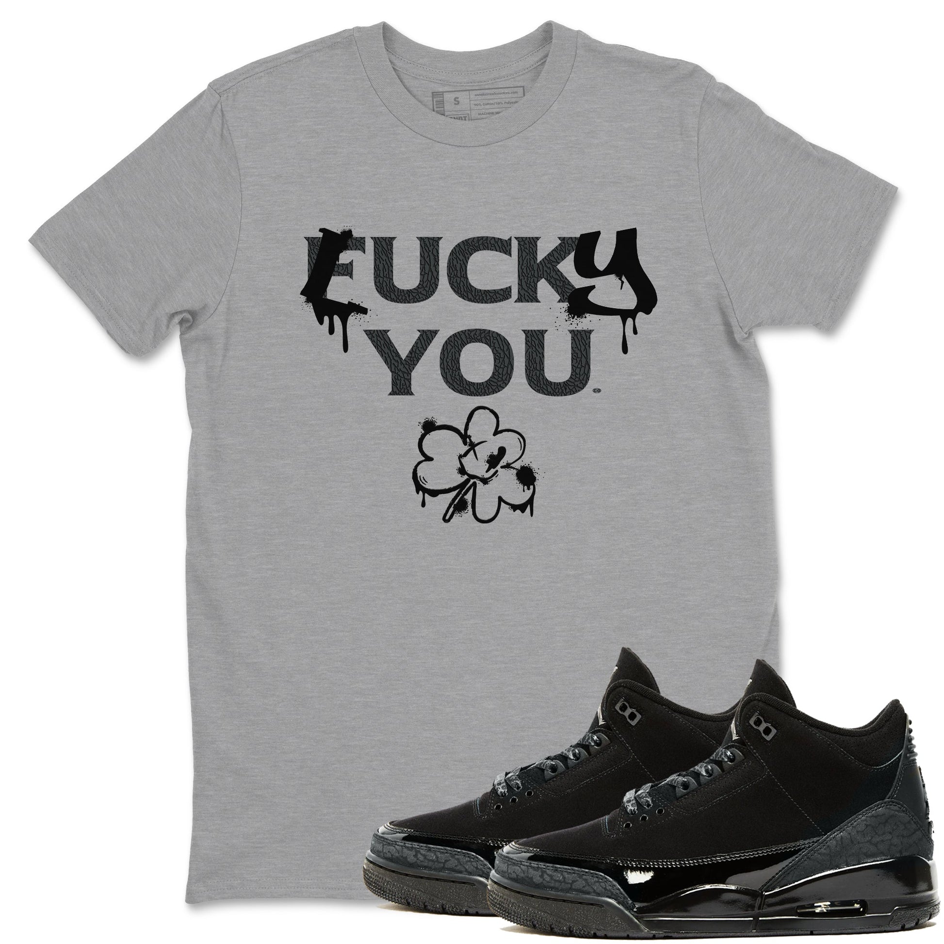 3s Black Cat shirts to match jordans Lucky You sneaker match tees Air Jordan 3 Retro Black Cat match shoes to clothes SNRT Sneaker Tees unisex cotton Heather Grey 1 shirts