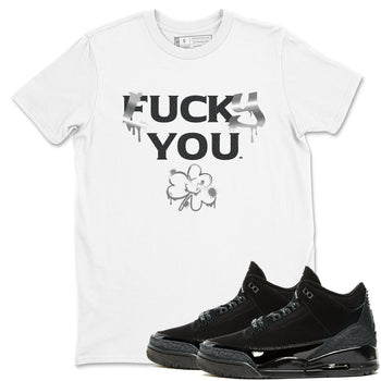 3s Black Cat shirts to match jordans Lucky You sneaker match tees Air Jordan 3 Retro Black Cat match shoes to clothes SNRT Sneaker Tees unisex cotton White 1 shirts