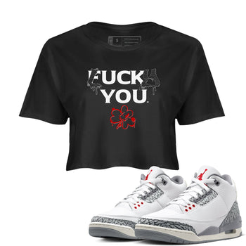 3s Cement Grey shirts to match jordans Lucky You sneaker match tees Air Jordan 3 Cement Grey match shoes to clothes SNRT Sneaker Tees unisex cotton Black 1 crop tee