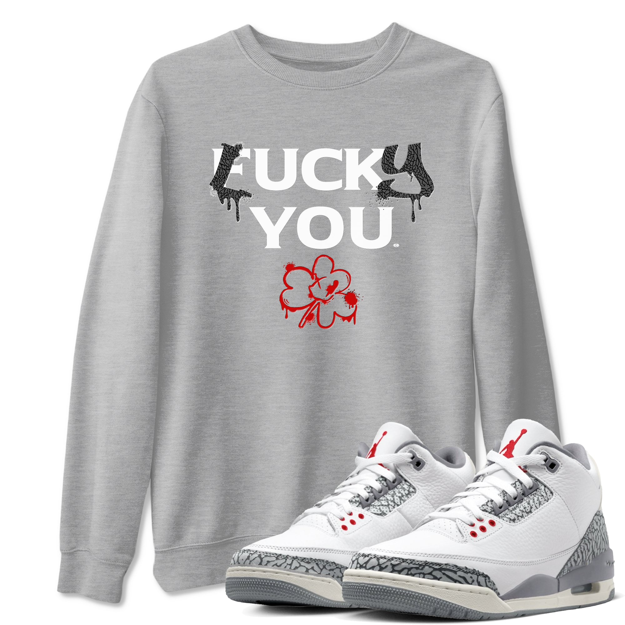 3s Cement Grey shirts to match jordans Lucky You sneaker match tees Air Jordan 3 Cement Grey match shoes to clothes SNRT Sneaker Tees unisex cotton Heather Grey 1 shirts