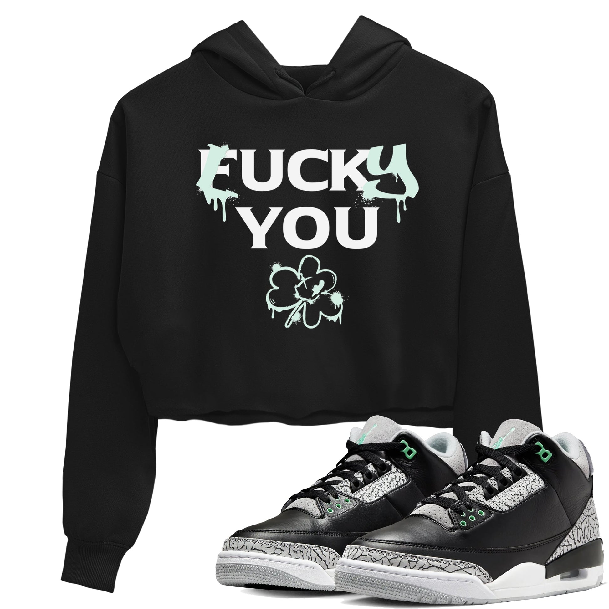 3s Green Glow shirt to match jordans Lucky You sneaker tees Air Jordan 3 Green Glow SNRT Sneaker Release Tees Black 1 crop length shirt