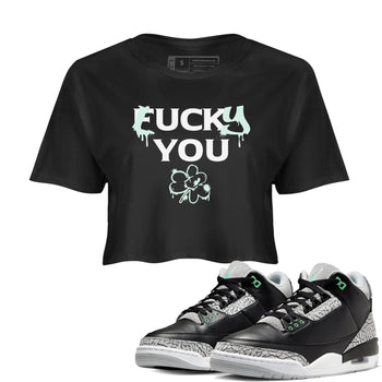 3s Green Glow shirt to match jordans Lucky You sneaker tees Air Jordan 3 Green Glow SNRT Sneaker Release Tees Black 1 crop length shirt