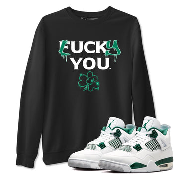 4s Oxidized Green shirts to match jordans Lucky You sneaker match tees Air Jordan 4 Oxidized Green SNRT Sneaker Tees streetwear brand Black 1 unisex cotton tee