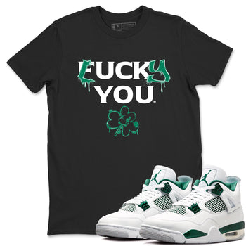 4s Oxidized Green shirts to match jordans Lucky You sneaker match tees Air Jordan 4 Oxidized Green SNRT Sneaker Tees streetwear brand Black 1 unisex cotton tee
