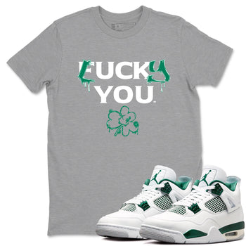 4s Oxidized Green shirts to match jordans Lucky You sneaker match tees Air Jordan 4 Oxidized Green SNRT Sneaker Tees streetwear brand Heather Grey 1 unisex cotton tee
