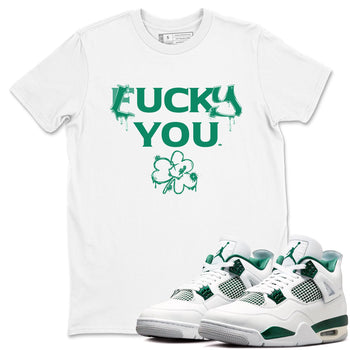 4s Oxidized Green shirts to match jordans Lucky You sneaker match tees Air Jordan 4 Oxidized Green SNRT Sneaker Tees streetwear brand White 1 unisex cotton tee
