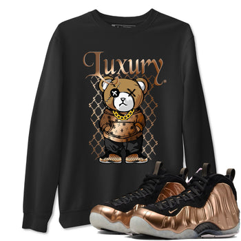 Foams One Metallic Copper shirts to match jordans Luxury Bear sneaker match tees Air Foamposite One Metallic Copper match shoes to clothes SNRT Sneaker Tees unisex cotton Black 1 shirts