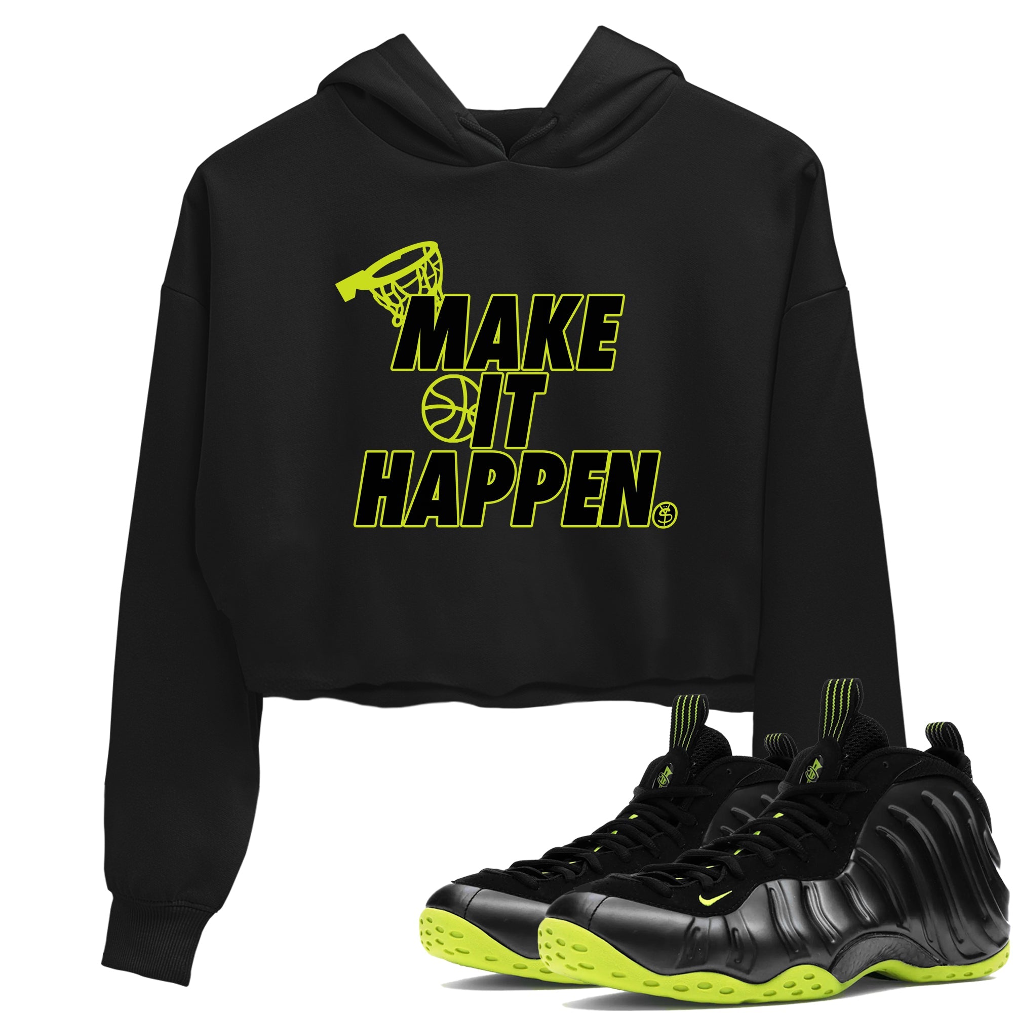 Foams One Black Volt shirts to match jordans Make It Happen sneaker match tees Air Foamposite One Black and Volt match shoes to clothes SNRT Sneaker Tees unisex cotton Black 1 crop tee