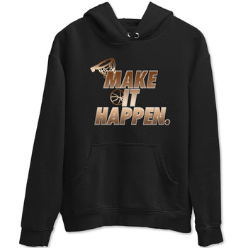 Foams One Metallic Copper shirts to match jordans Make It Happen sneaker match tees Air Foamposite One Metallic Copper match shoes to clothes SNRT Sneaker Tees unisex cotton Black 2 shirts