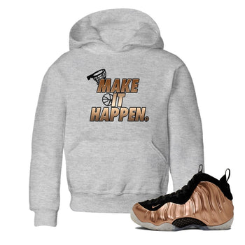 Foams One Metallic Copper shirts to match jordans Make It Happen sneaker match tees Air Foamposite One Metallic Copper match shoes to clothes SNRT Sneaker Tees Youth Baby Heather Grey 1 tee