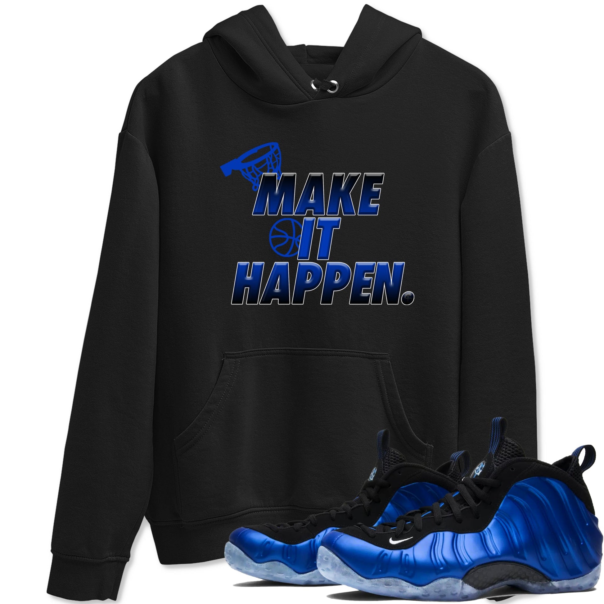 Air Foamposite One Royal Shirts To Match Jordans Make It Happen Sneaker Shirts Air Foamposite One Royal SNRT Sneaker Release Tees Unisex Cotton Crew Neck Black 1 crew neck shirts