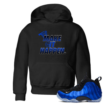 Air Foamposite One Royal Shirts To Match Jordans Make It Happen Sneaker Shirts Air Foamposite One Royal SNRT Sneaker Release Tees Baby Youth Toddler Black 1 crew neck shirts
