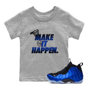Air Foamposite One Royal Shirts To Match Jordans Make It Happen Sneaker Shirts Air Foamposite One Royal SNRT Sneaker Release Tees Baby Youth Toddler Heather Grey 1 crew neck shirts