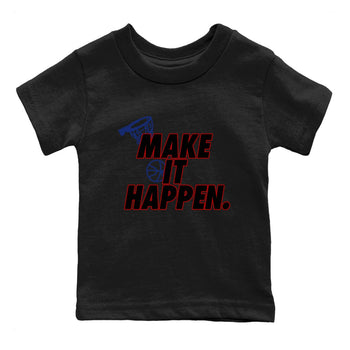 1s Rare Air shirts to match jordans Make It Happen sneaker match tees Air Jordan 1 High OG Rare Air Deep Royal Blue match shoes to clothes SNRT Sneaker Tees Youth Baby Black 2 tee