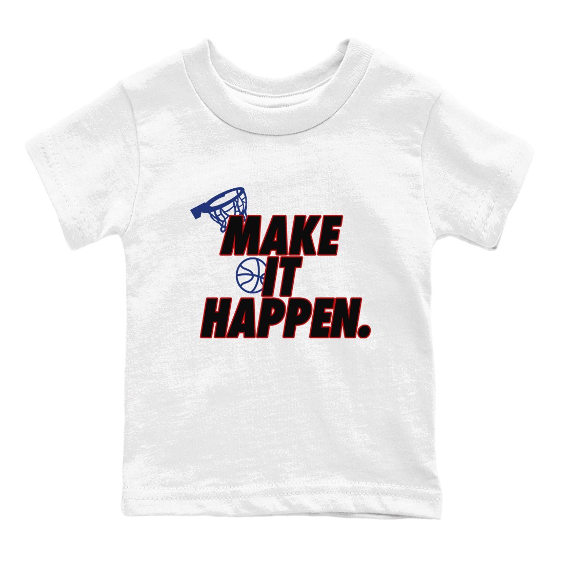 1s Rare Air shirts to match jordans Make It Happen sneaker match tees Air Jordan 1 High OG Rare Air Deep Royal Blue match shoes to clothes SNRT Sneaker Tees Youth Baby White 2 tee