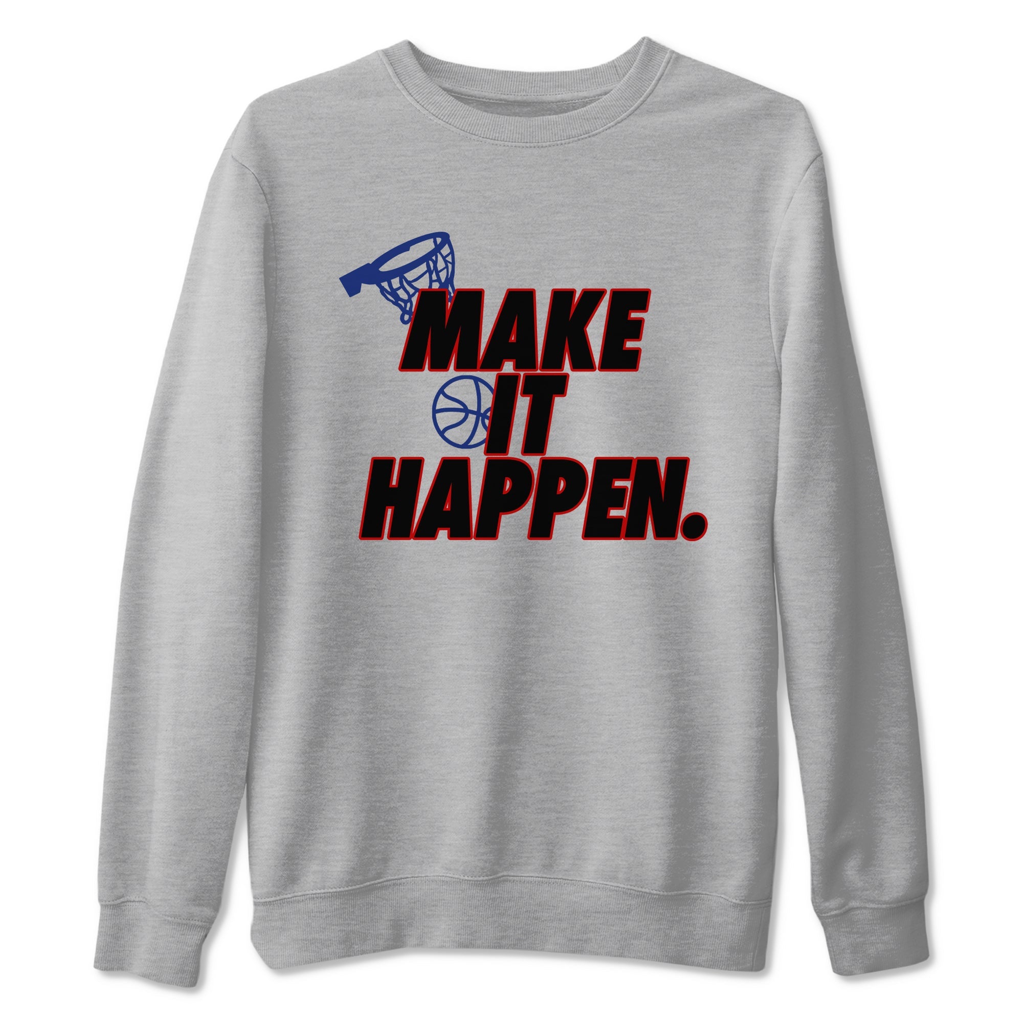 1s Rare Air shirts to match jordans Make It Happen sneaker match tees Air Jordan 1 High OG Rare Air Deep Royal Blue match shoes to clothes SNRT Sneaker Tees unisex cotton Heather Grey 2 shirts