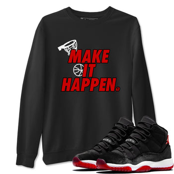 11s Bred Velvet shirts to match jordans Make It Happen sneaker match tees Air Jordan 11 Retro Bred Velvet match shoes to clothes SNRT Sneaker Tees unisex cotton Black 1 shirts