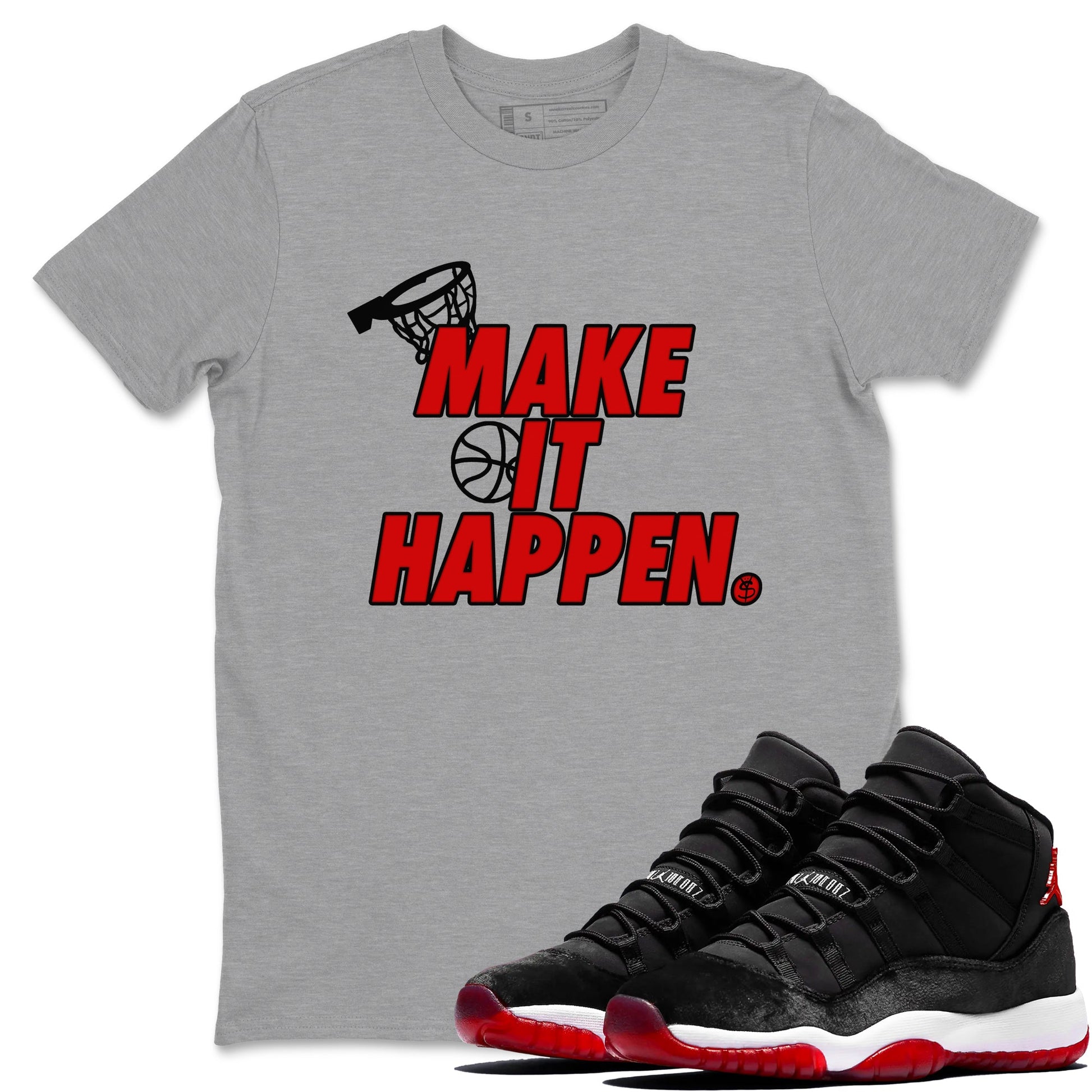 11s Bred Velvet shirts to match jordans Make It Happen sneaker match tees Air Jordan 11 Retro Bred Velvet match shoes to clothes SNRT Sneaker Tees unisex cotton Heather Grey 1 shirts