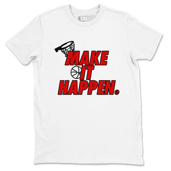 11s Bred Velvet shirts to match jordans Make It Happen sneaker match tees Air Jordan 11 Retro Bred Velvet match shoes to clothes SNRT Sneaker Tees unisex cotton White 2 shirts