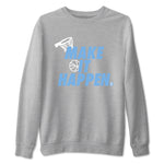 11s Legend Blue shirts to match jordans Make It Happen best t shirts to wear with jordans AJ11 Retro Legend Blue match shoes to clothes SNRT Sneaker Tees unisex cotton Heather Grey 2 shirts