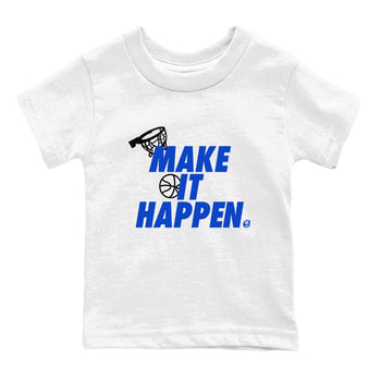 12s Blueberry shirts to match jordans Make It Happen best t shirts to wear with jordans AJ12 White & Game Royal match shoes to clothes SNRT Sneaker Tees Youth Baby White 2 tee
