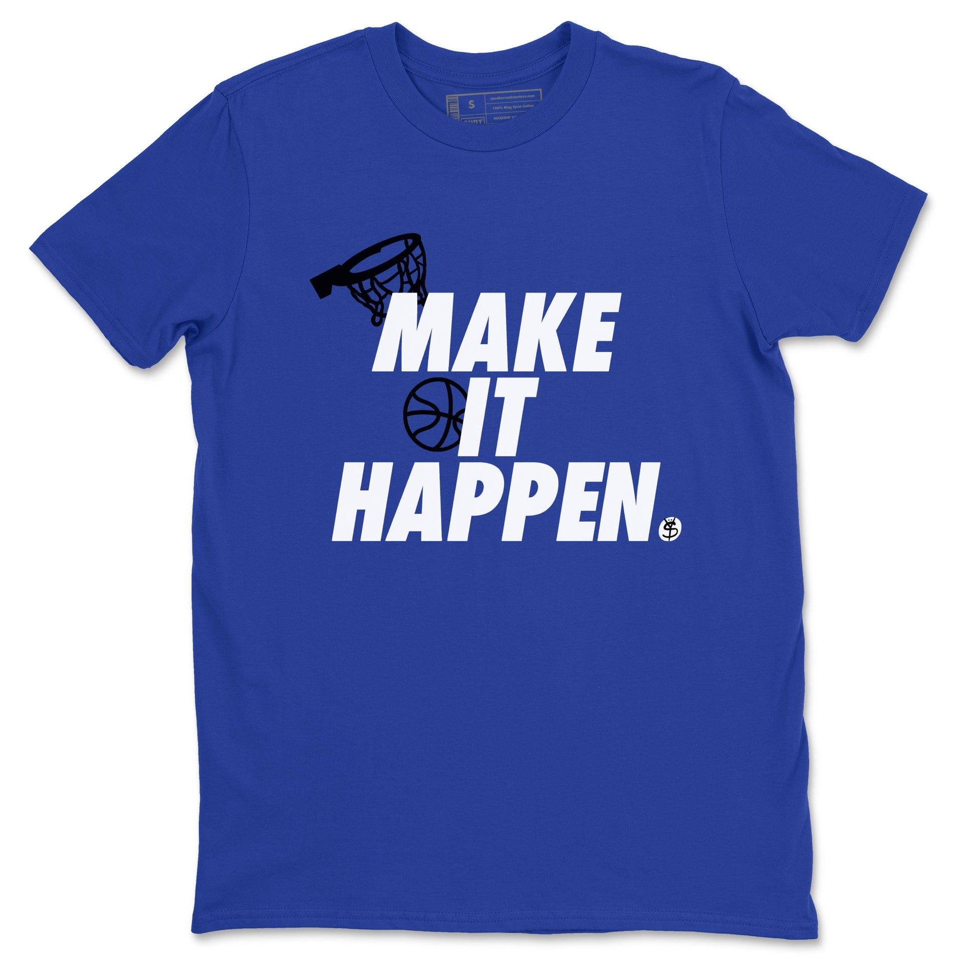 12s Blueberry shirts to match jordans Make It Happen best t shirts to wear with jordans AJ12 White & Game Royal match shoes to clothes SNRT Sneaker Tees unisex cotton Royal Blue 2 shirts