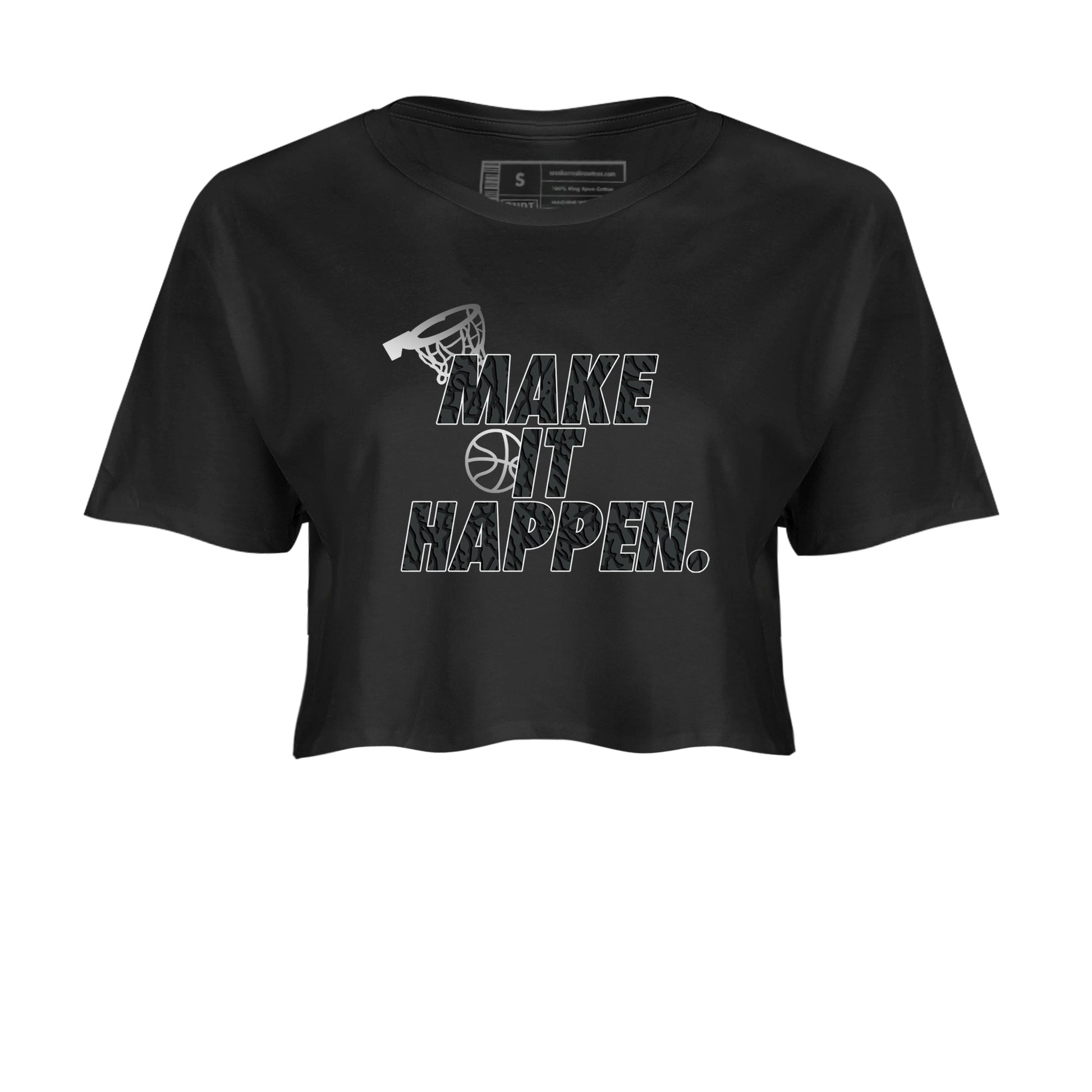 3s Black Cat shirts to match jordans Make It Happen sneaker match tees Air Jordan 3 Retro Black Cat match shoes to clothes SNRT Sneaker Tees unisex cotton Black 2 crop tee