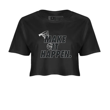 3s Black Cat shirts to match jordans Make It Happen sneaker match tees Air Jordan 3 Retro Black Cat match shoes to clothes SNRT Sneaker Tees unisex cotton Black 2 crop tee