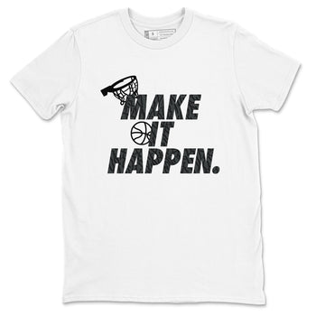 3s Black Cat shirts to match jordans Make It Happen sneaker match tees Air Jordan 3 Retro Black Cat match shoes to clothes SNRT Sneaker Tees unisex cotton White 2 shirts