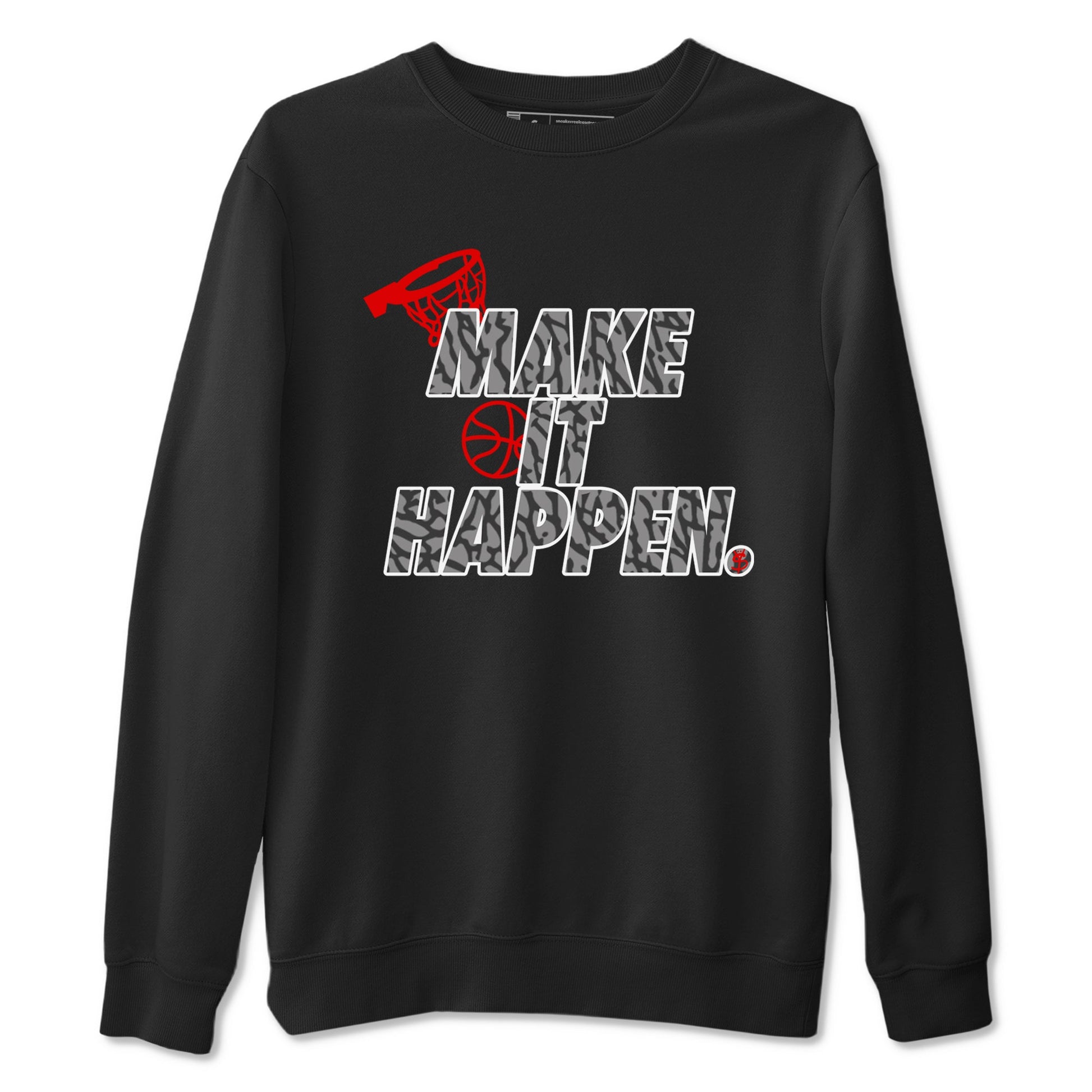 3s Black Cement shirts to match jordans Make It Happen sneaker match tees Air Jordan 3 Black Cement match shoes to clothes SNRT Sneaker Tees unisex cotton Black 2 shirts