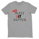 3s Black Cement shirts to match jordans Make It Happen sneaker match tees Air Jordan 3 Black Cement match shoes to clothes SNRT Sneaker Tees unisex cotton Heather Grey 2 shirts