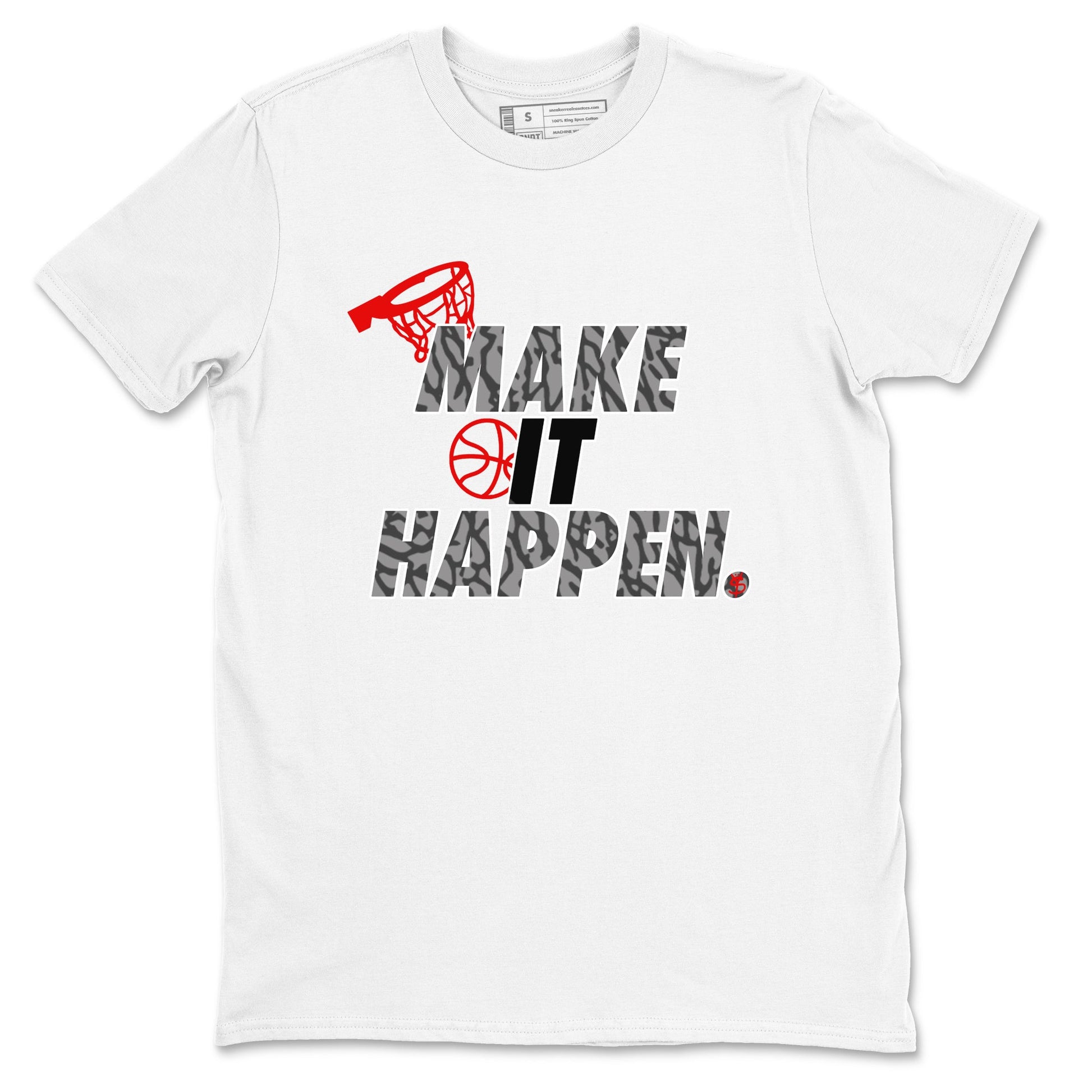 3s Black Cement shirts to match jordans Make It Happen sneaker match tees Air Jordan 3 Black Cement match shoes to clothes SNRT Sneaker Tees unisex cotton White 2 shirts