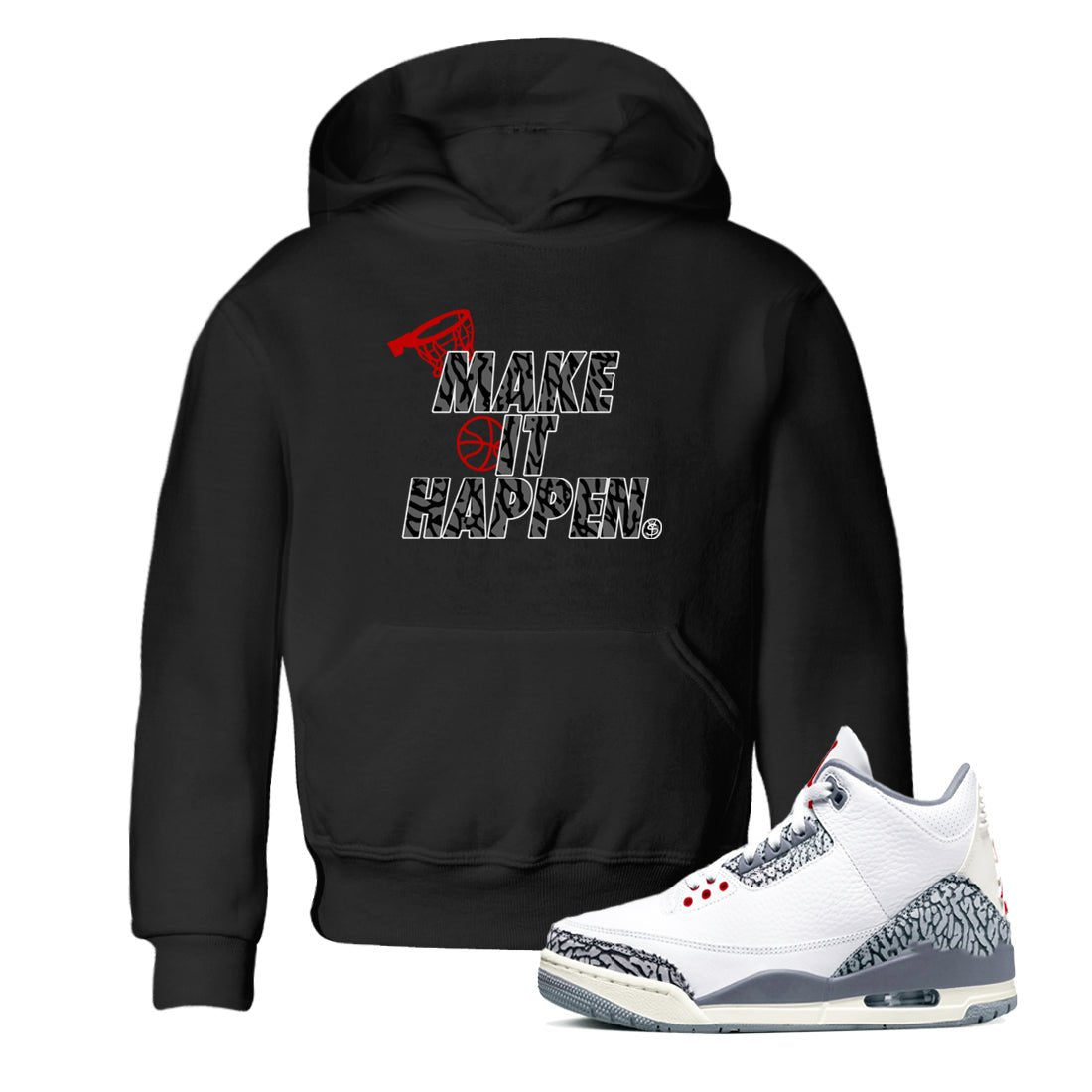 3s Cement Grey shirts to match jordans Make It Happen sneaker match tees Air Jordan 3 Cement Grey SNRT Sneaker Release Tees Youth Baby Black 1 crew neck shirts