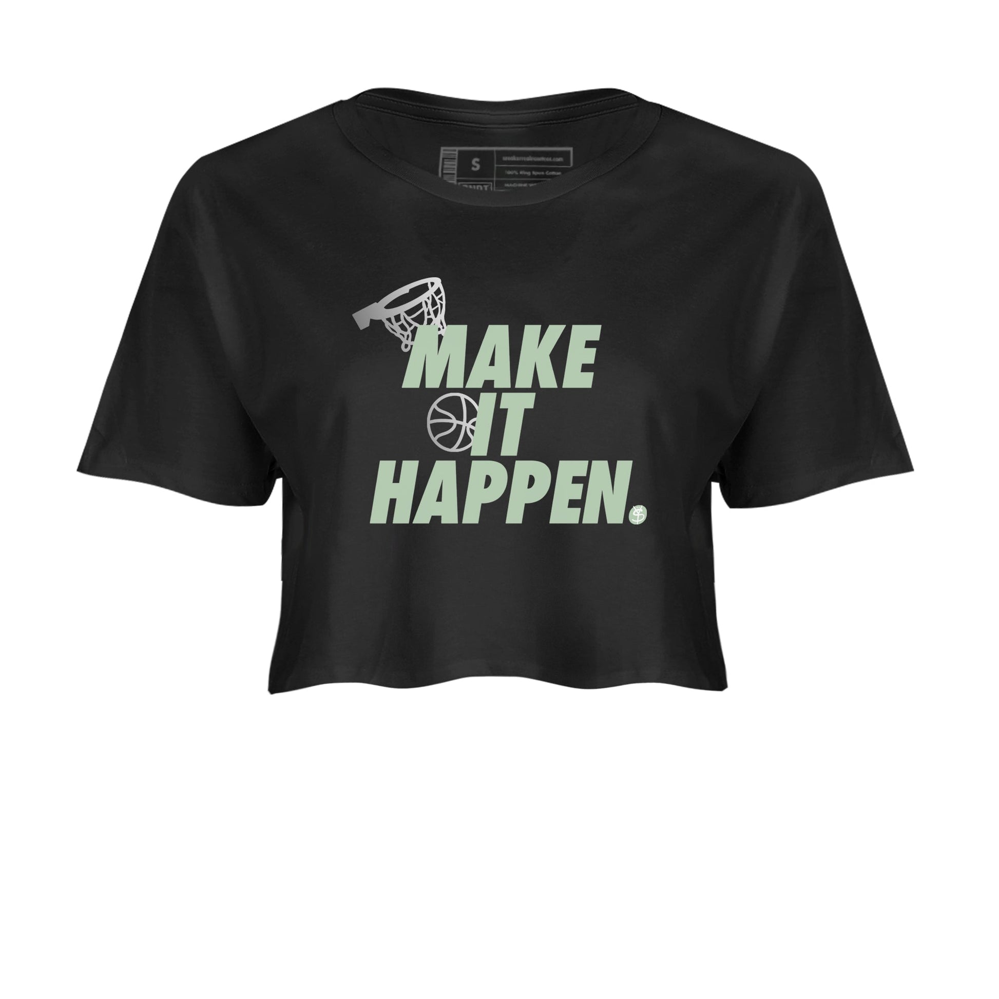 4s Abundance shirts to match jordans Make It Happen sneaker match tees Air Jordan 4 Seafoam match shoes to clothes SNRT Sneaker Tees unisex cotton Black 2 crop tee