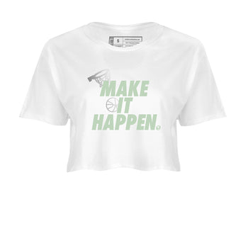 4s Abundance shirts to match jordans Make It Happen sneaker match tees Air Jordan 4 Seafoam match shoes to clothes SNRT Sneaker Tees unisex cotton White 2 crop tee
