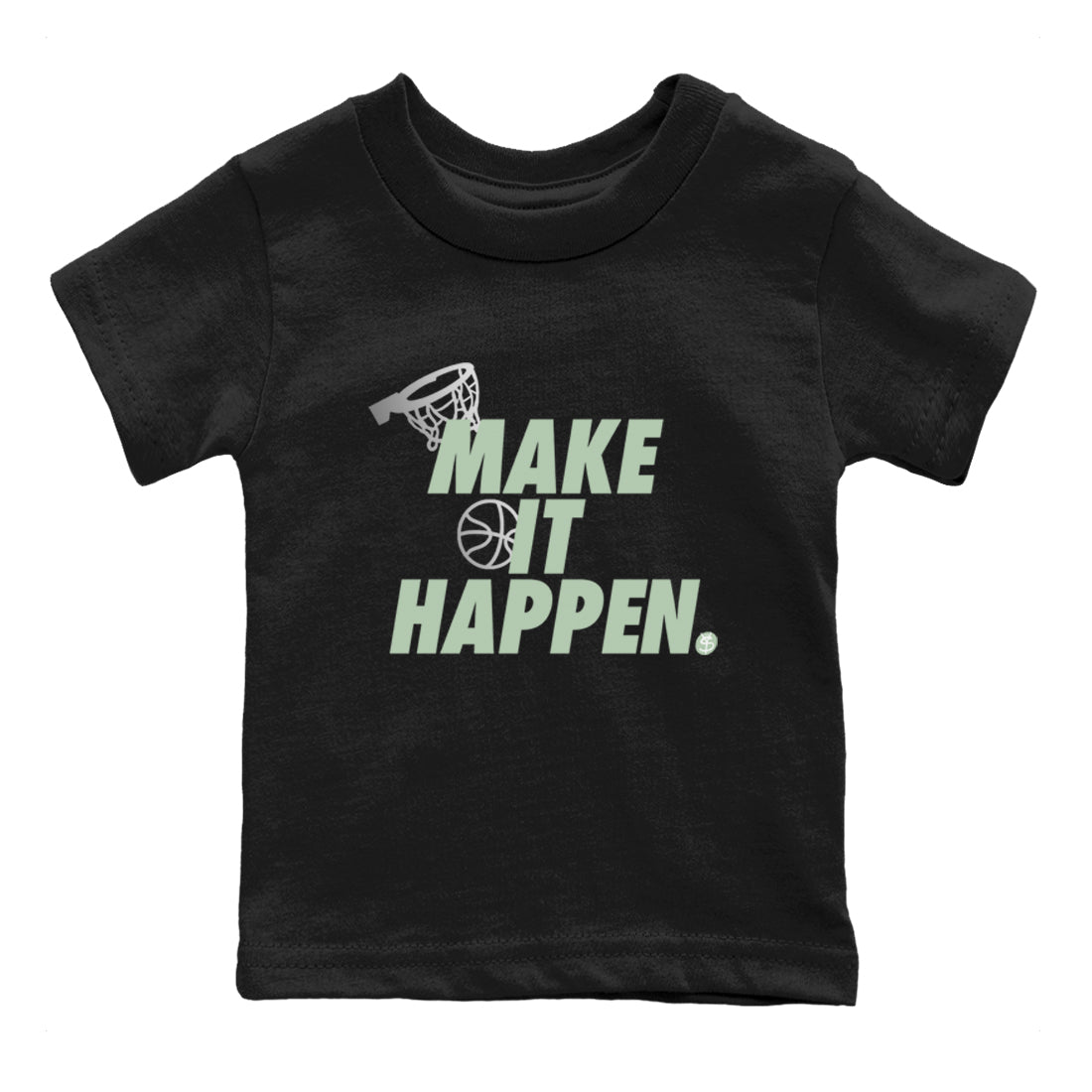 4s Abundance shirts to match jordans Make It Happen sneaker match tees Air Jordan 4 Seafoam match shoes to clothes SNRT Sneaker Tees Youth Baby Black 2 tee