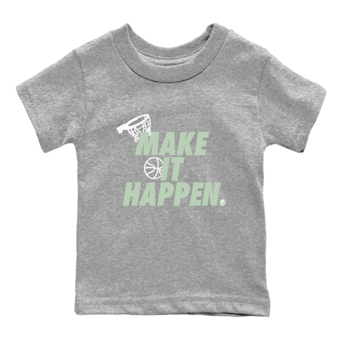 4s Abundance shirts to match jordans Make It Happen sneaker match tees Air Jordan 4 Seafoam match shoes to clothes SNRT Sneaker Tees Youth Baby Heather Grey 2 tee