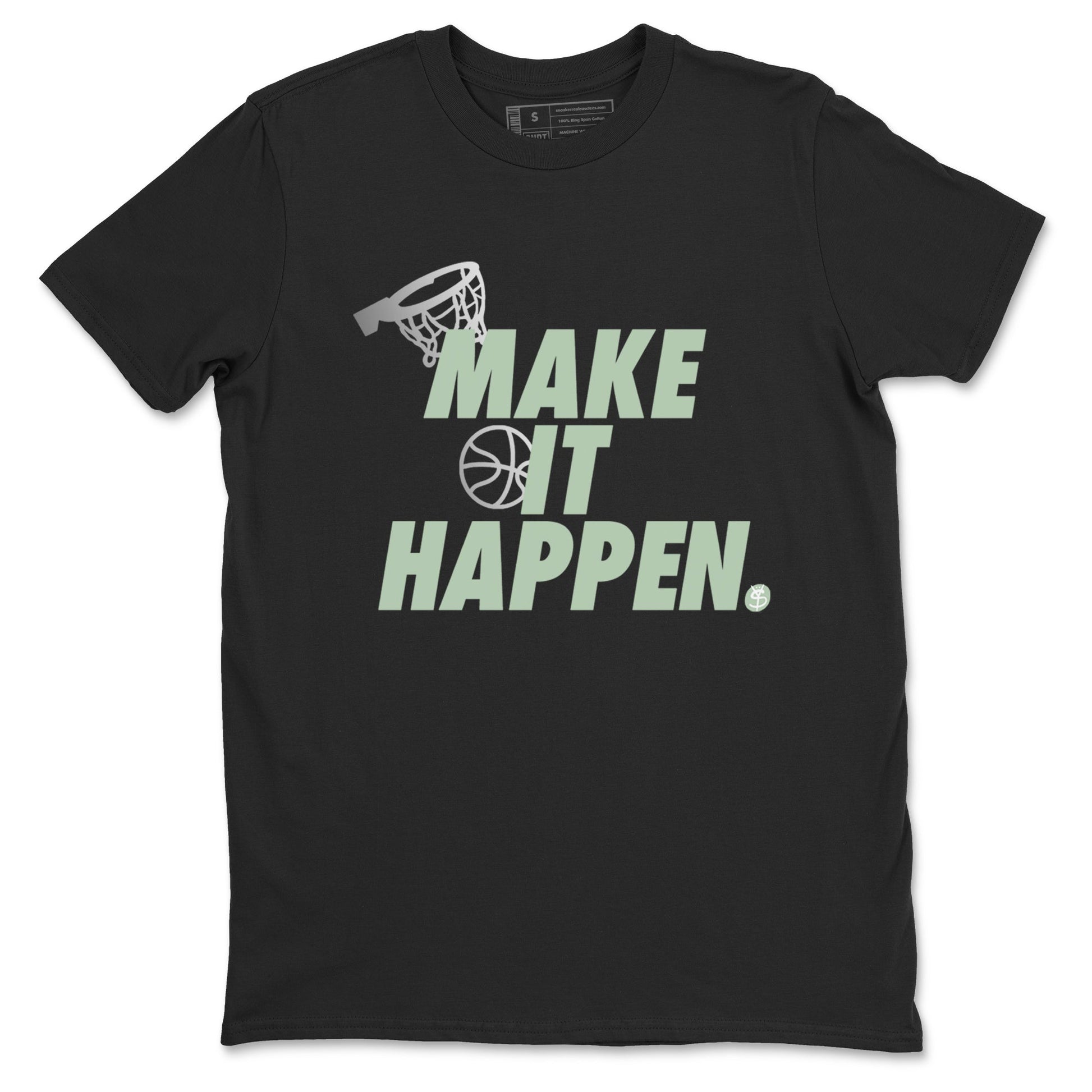 4s Abundance shirts to match jordans Make It Happen sneaker match tees Air Jordan 4 Seafoam match shoes to clothes SNRT Sneaker Tees unisex cotton Black 2 shirts