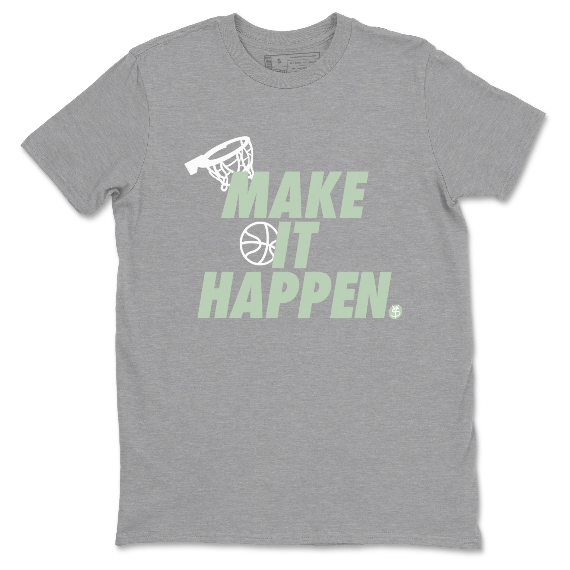 4s Abundance shirts to match jordans Make It Happen sneaker match tees Air Jordan 4 Seafoam match shoes to clothes SNRT Sneaker Tees unisex cotton Heather Grey 2 shirts
